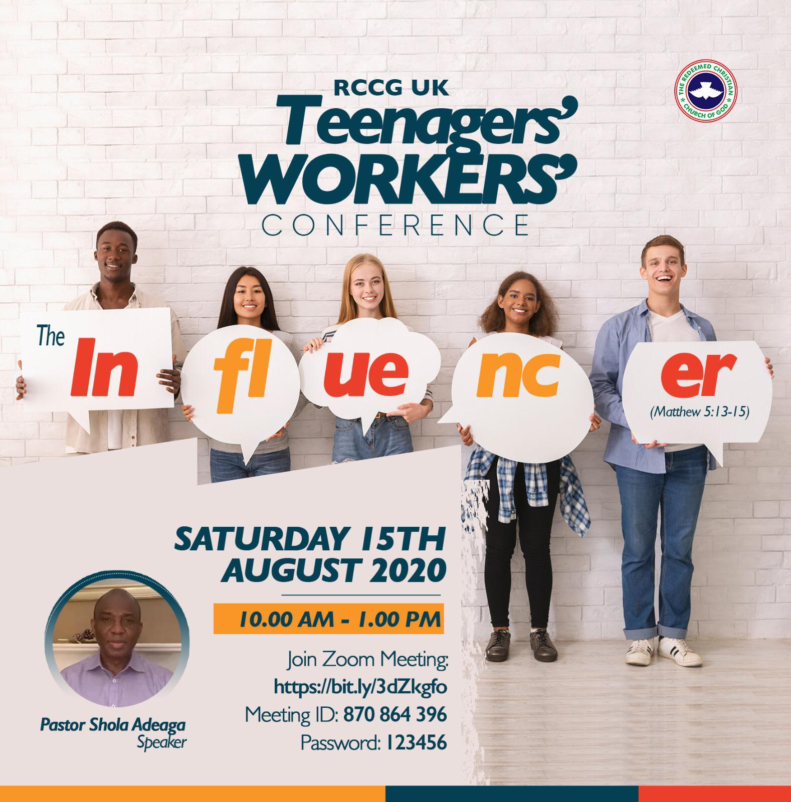 RCCG UK Teenagers Workers Conference 15 August 2020, 10am to 1pm on Zoom